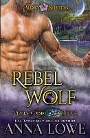 Rebel Wolf