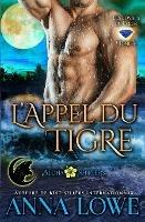 L'appel du tigre