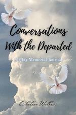 Conversations With the Departed