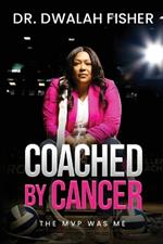 Coached by Cancer