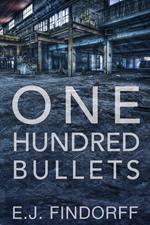 One Hundred Bullets