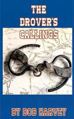 The Drover's Callings