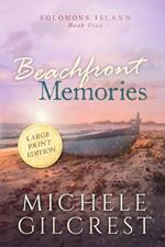 Beachfront Memories Large Print (Solomons Island Book 5)