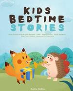 Kids Bedtime Stories: Short Stories for Kids with Mermaid,Fairy,Hippopotamus,Turtle and more: Help Your Children Asleep and Feeling Calm