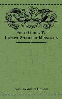 Field Guide to Invasive Species of Minnesota: Poems