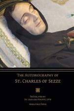 The Autobiography of St. Charles of Sezze