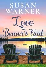 Love at Beaver's Trail