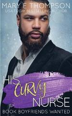 His Curvy Nurse: A Small-Town Curvy Girl Romance