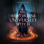Hawthorne University Witch Series Collection, The