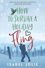 How to Survive a Holiday Fling