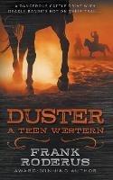 Duster: A Teen Western