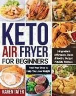 Keto Air Fryer for Beginners