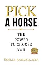 Pick a Horse