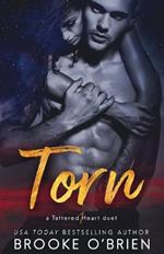 Torn: A Brother's Best Friend Romance