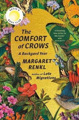 The Comfort of Crows: A Backyard Year - Margaret Renkl - cover