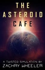 The Asteroid Cafe