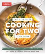 The Complete Cooking for Two Cookbook, 10th Anniversary Edition