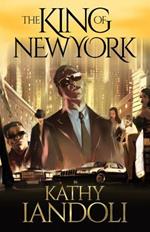 King of New York: A New Mafia Tale