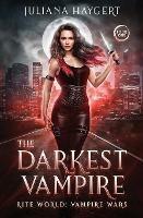 The Darkest Vampire