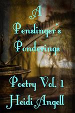 A Penslingler's PonderingsVolume 1