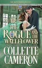 The Rogue and the Wallflower