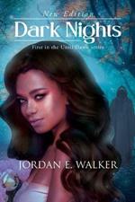 Dark Nights: First in the Until Dawn Series (New Edition)