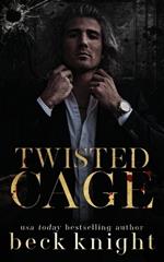 Twisted Cage