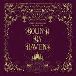 Bound by Ravens