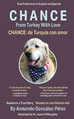 Chance: From Turkey With Love: Chance: de Turquia con amor