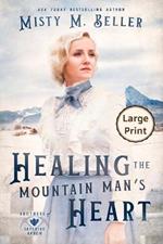 Healing the Mountain Man's Heart