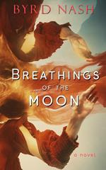 Breathings of the Moon