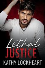 Lethal Justice