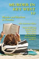 Murder In Key West 10-Murder and Mayhem In Paradise