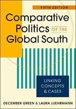 Comparative Politics of the Global South: Linking Concepts & Cases