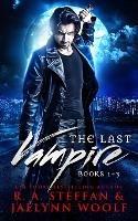 The Last Vampire: Books 1-3