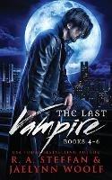 The Last Vampire: Books 4-6