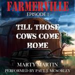 FARMERVILLE EPISODE 1