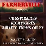 Farmerville Episode 4