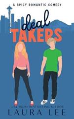 Deal Takers (Illustrated Cover Edition): A Frenemies-to-Lovers Romantic Comedy