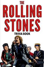 The Rolling Stones Trivia Book