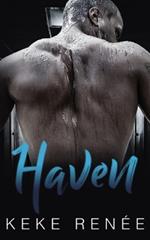 Haven: A Hate To Love Single Dad Romance