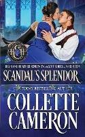 Scandal's Splendor: A Scottish Regency