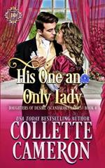 His One and Only Lady: A Sweet Historical Regency Romance