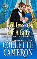 Love Lessons for a Lady: A Sweet Historical Regency Romance