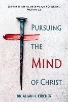 Pursuing the Mind of Christ