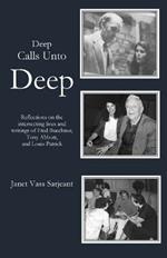 Deep Calls Unto Deep