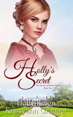 Holly's Secret