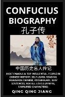 Confucius Biography: Most Famous & Top Influential People in Chinese History (Part 1), Self-Learn Reading Mandarin Chinese, Vocabulary, Easy Sentences, HSK All Levels (Pinyin, Simplified Characters)