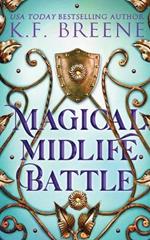 Magical Midlife Battle