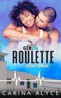 Roulette: A Steamy Vegas Medical Romance